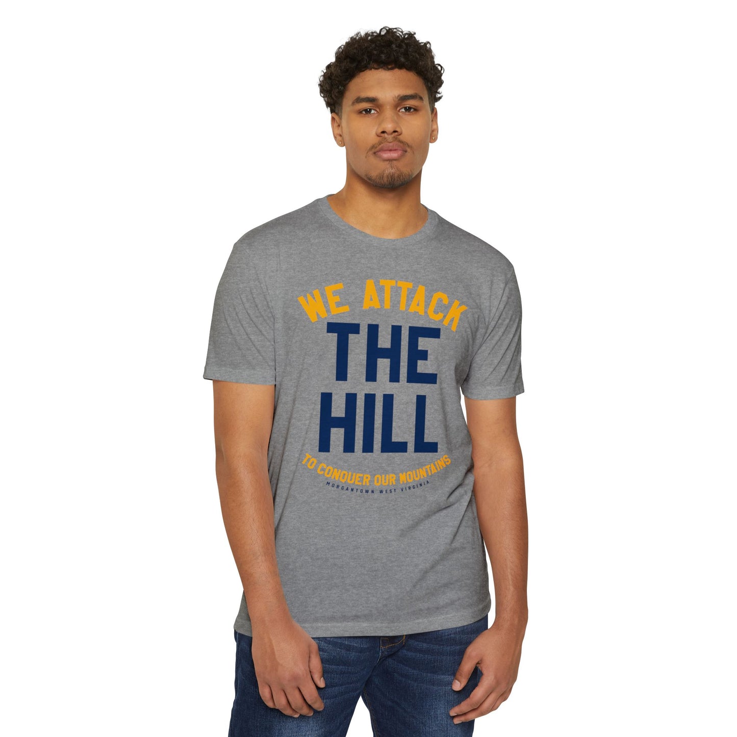 WE ATTACK THE HILL TO CONQUER OUR MOUNTAINS-60/40, Unisex CVC Jersey T-shirt