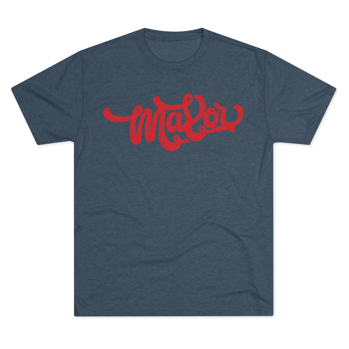 MAYOR (script)-Unisex Tri-Blend Crew Tee