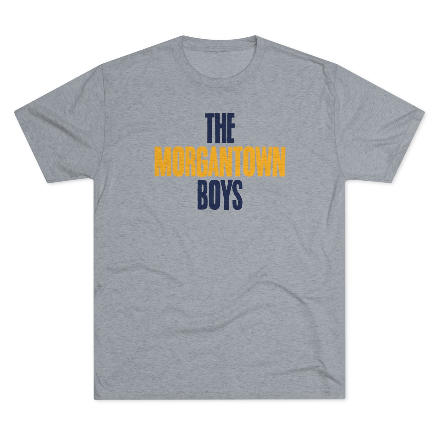 THE MORGANTOWN BOYS-Unisex Tri-Blend Crew Tee