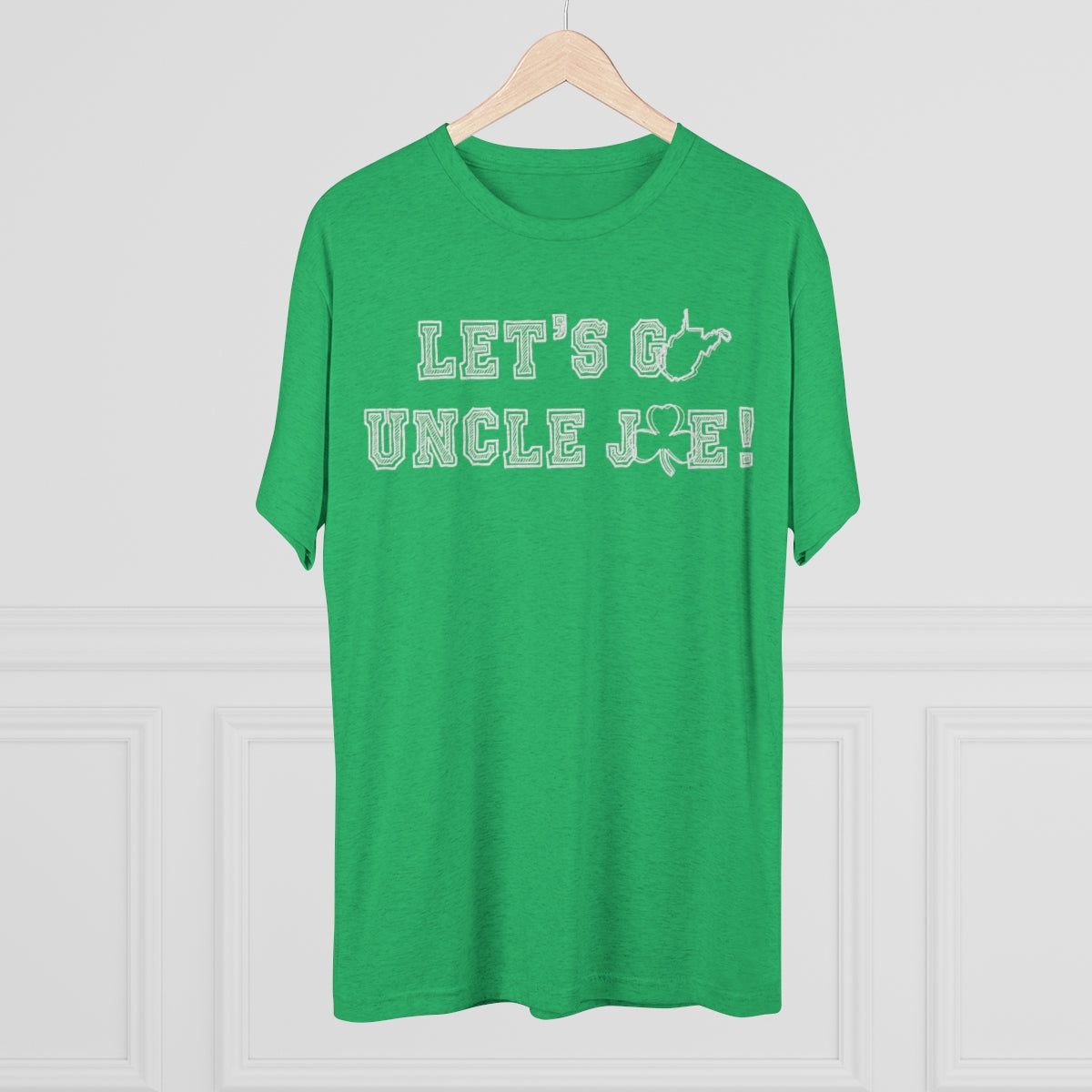 LET'S GO UNCLE JOE_WV STATE SHAPE+SHAMROCK-Unisex Tri-Blend Crew Tee