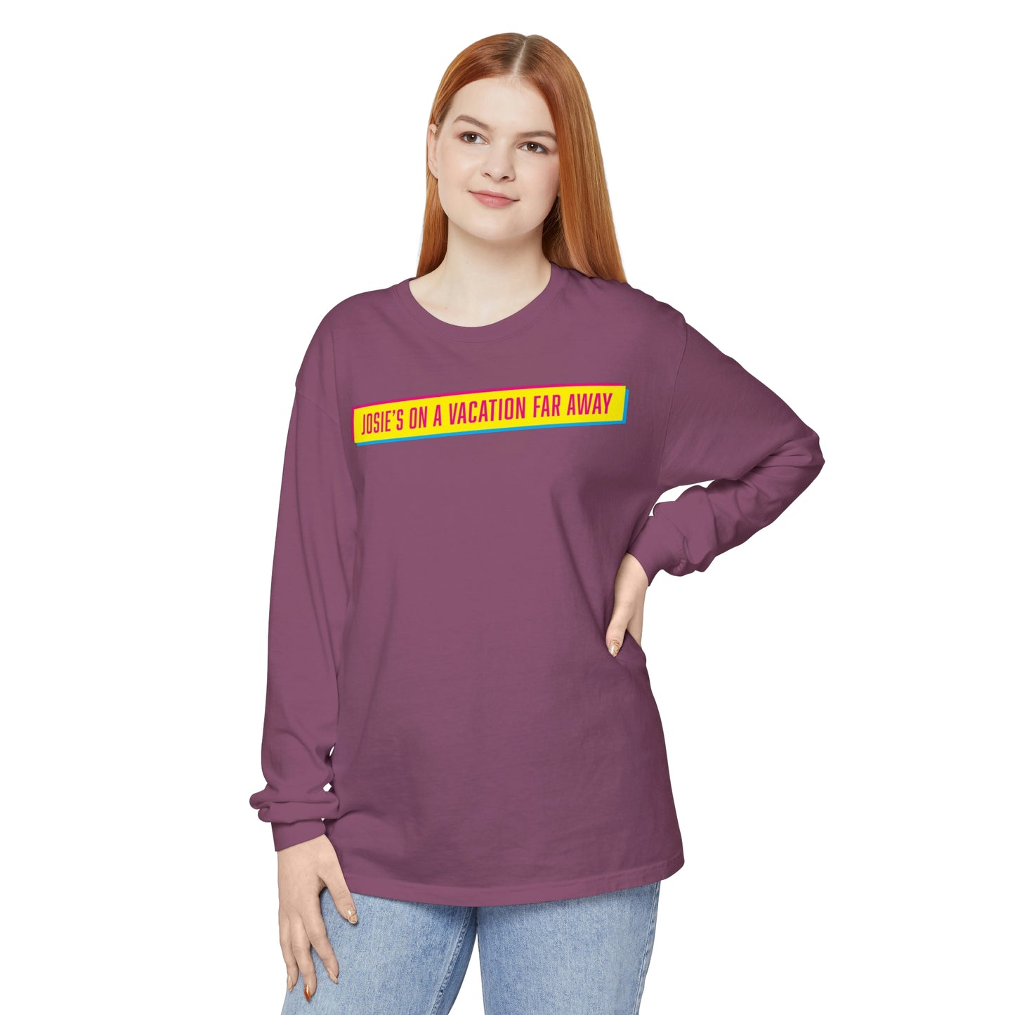 JOESIE'S ON A VACATION FAR AWAY-Unisex Garment-dyed Long Sleeve T-Shirt
