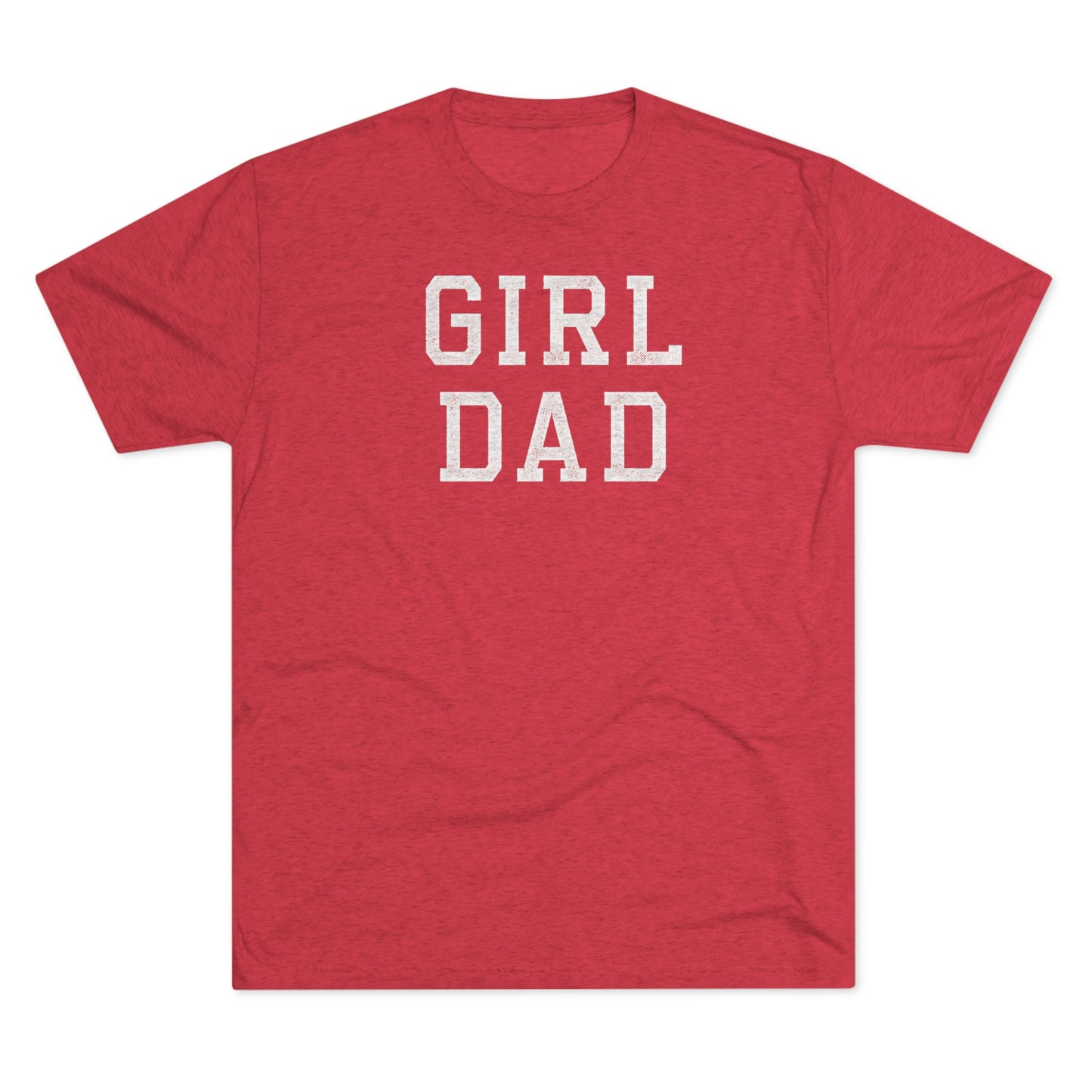 GIRL DAD-Unisex Tri-Blend Crew Tee