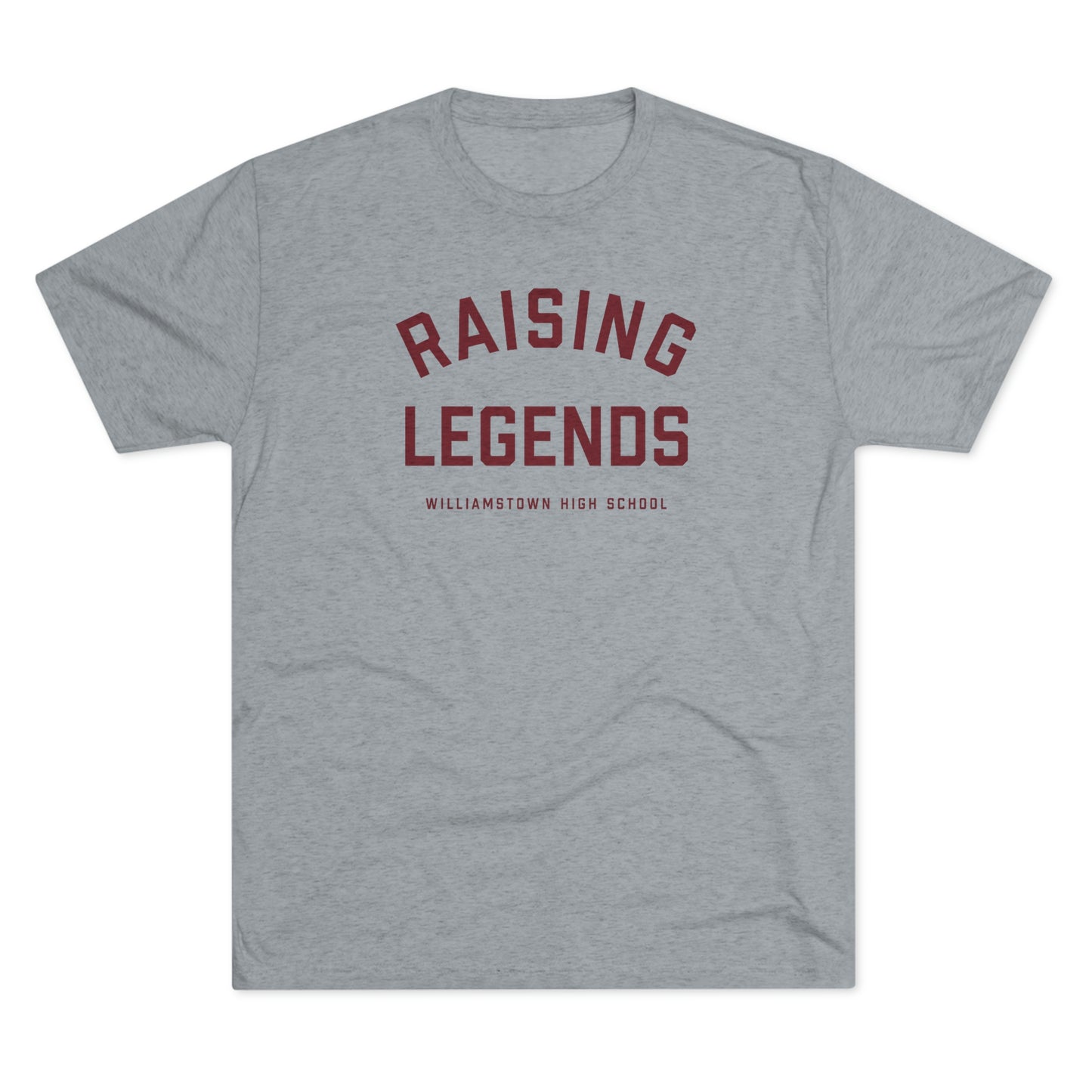 RAISING LEGENDS-WILLIAMSTOWN HIGH SCHOOL-Unisex Tri-Blend Crew Tee