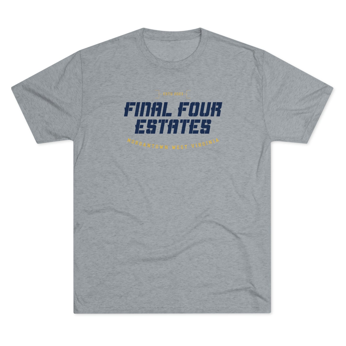 FINAL FOUR ESTATES-ESTD 2023_BRACKET-Unisex Tri-Blend Crew Tee