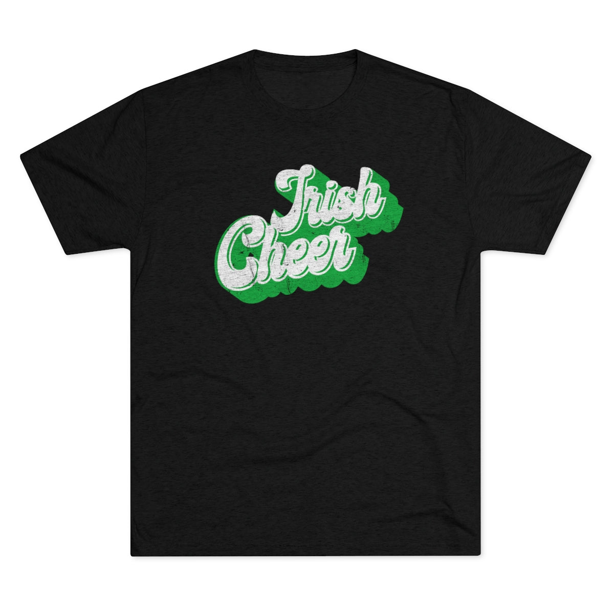 IRISH CHEER_Dimensional_Distressed-Unisex Tri-Blend Crew Tee