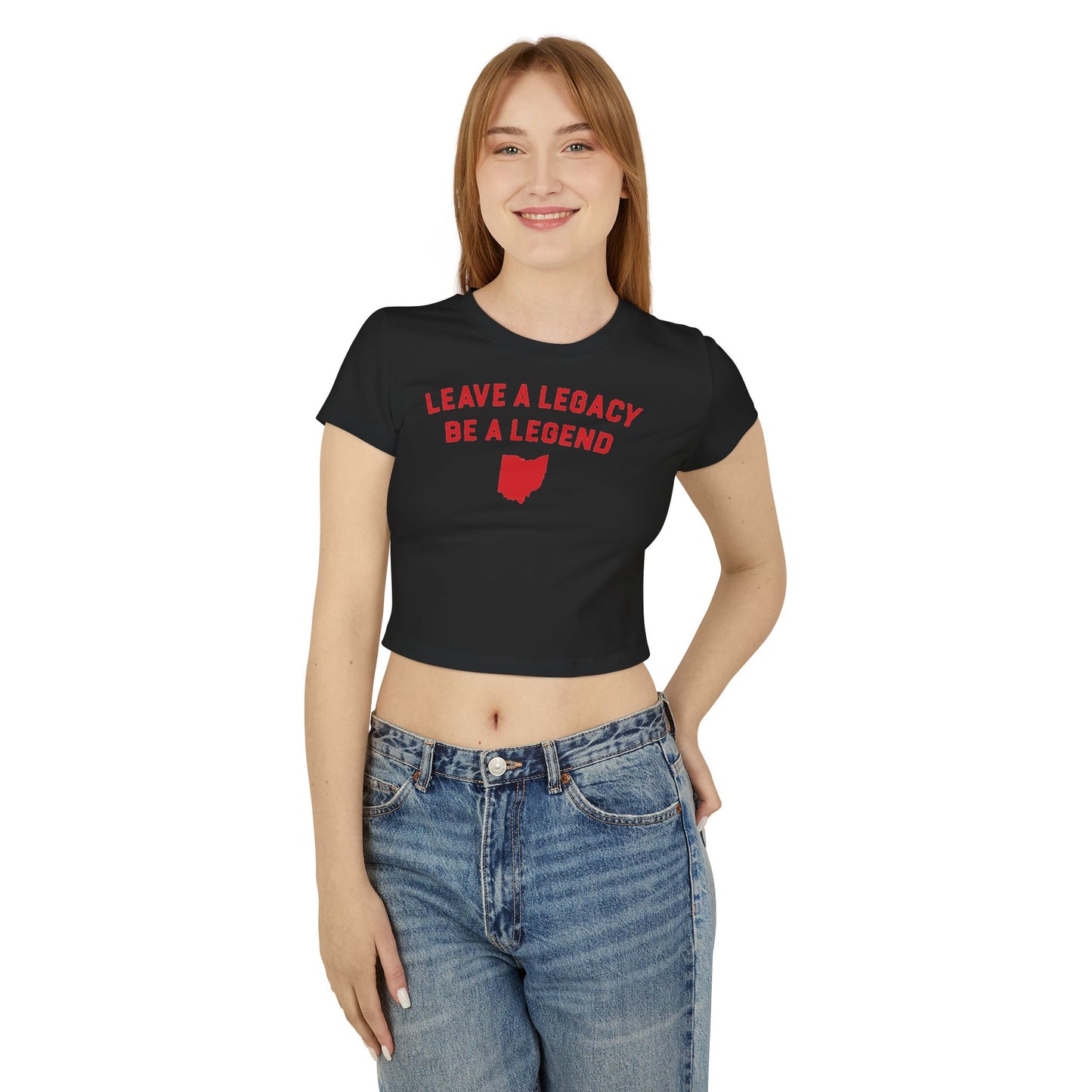 LEAVE A LEGACY. BE A LEGEND. (OH STATE SHAPE) - Women's Baby Tee