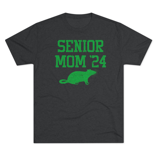 SENIOR MOM 24_ARNDT 73-RAT_Unisex Tri-Blend Crew Tee