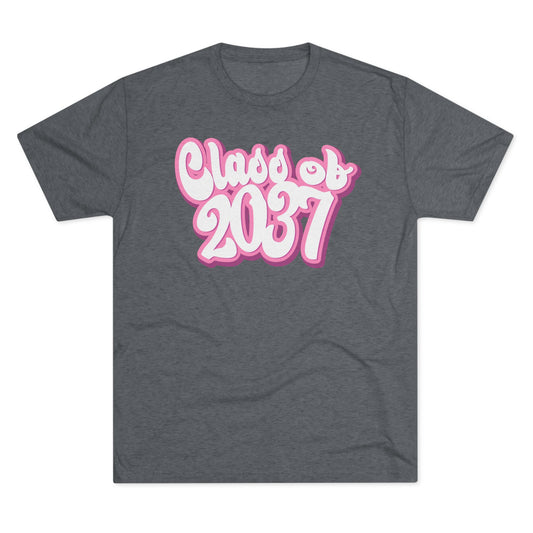 CLASS OF 2037-Unisex Tri-Blend Crew Tee