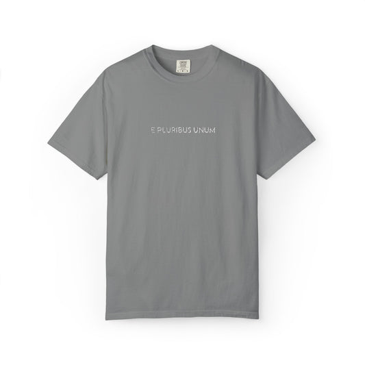 E PLURIBUS UNUM - Comfort Color® T-shirt