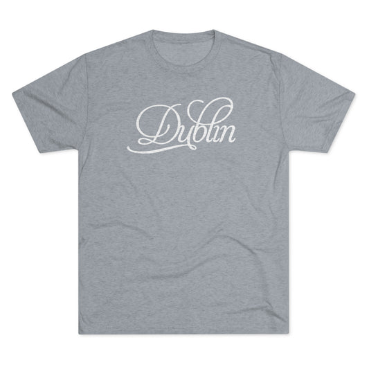 Dublin (simple script)-Unisex Tri-Blend Crew Tee