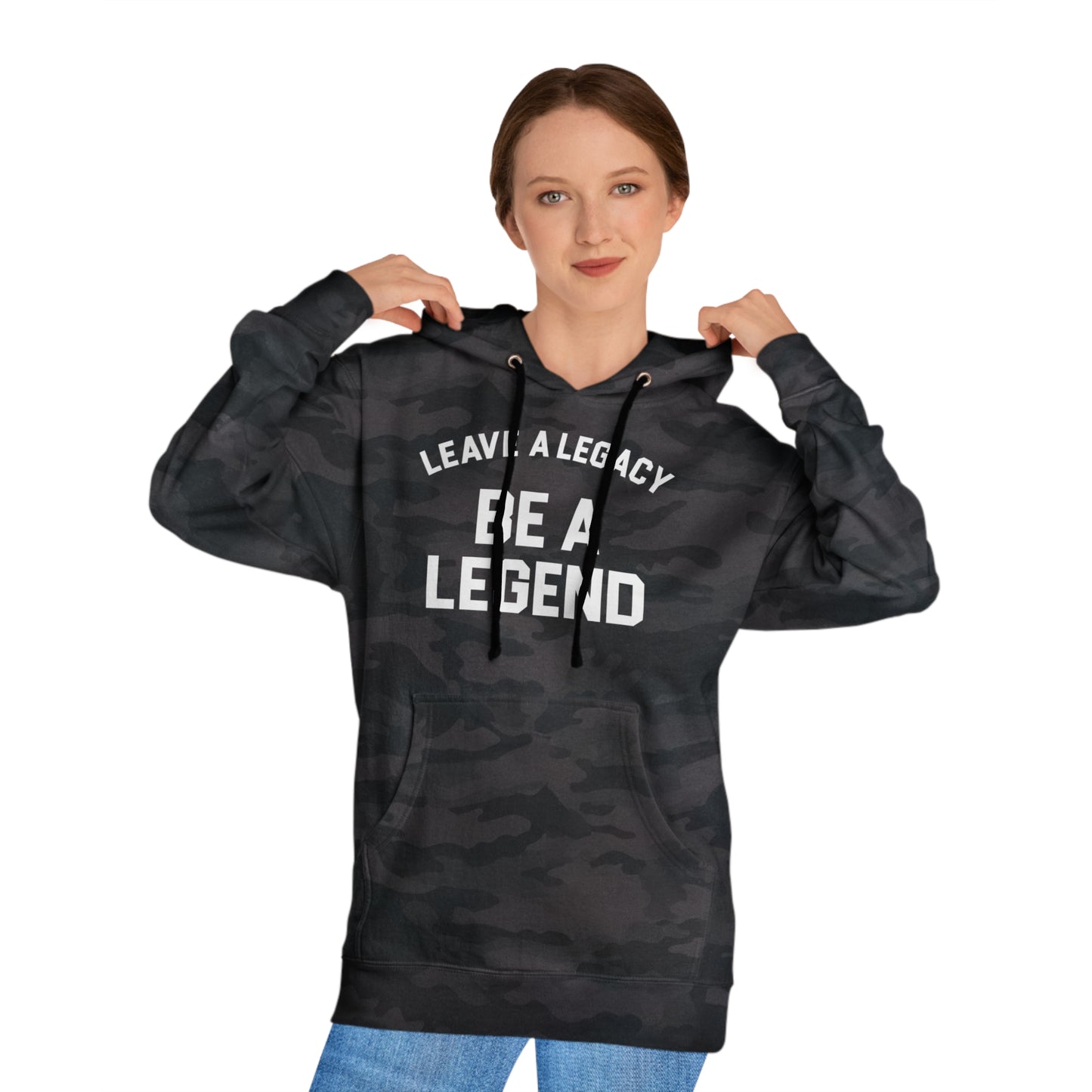 LEAVE A LEGACY. BE A LEGEND (arched type) - Unisex Hooded Sweatshirt