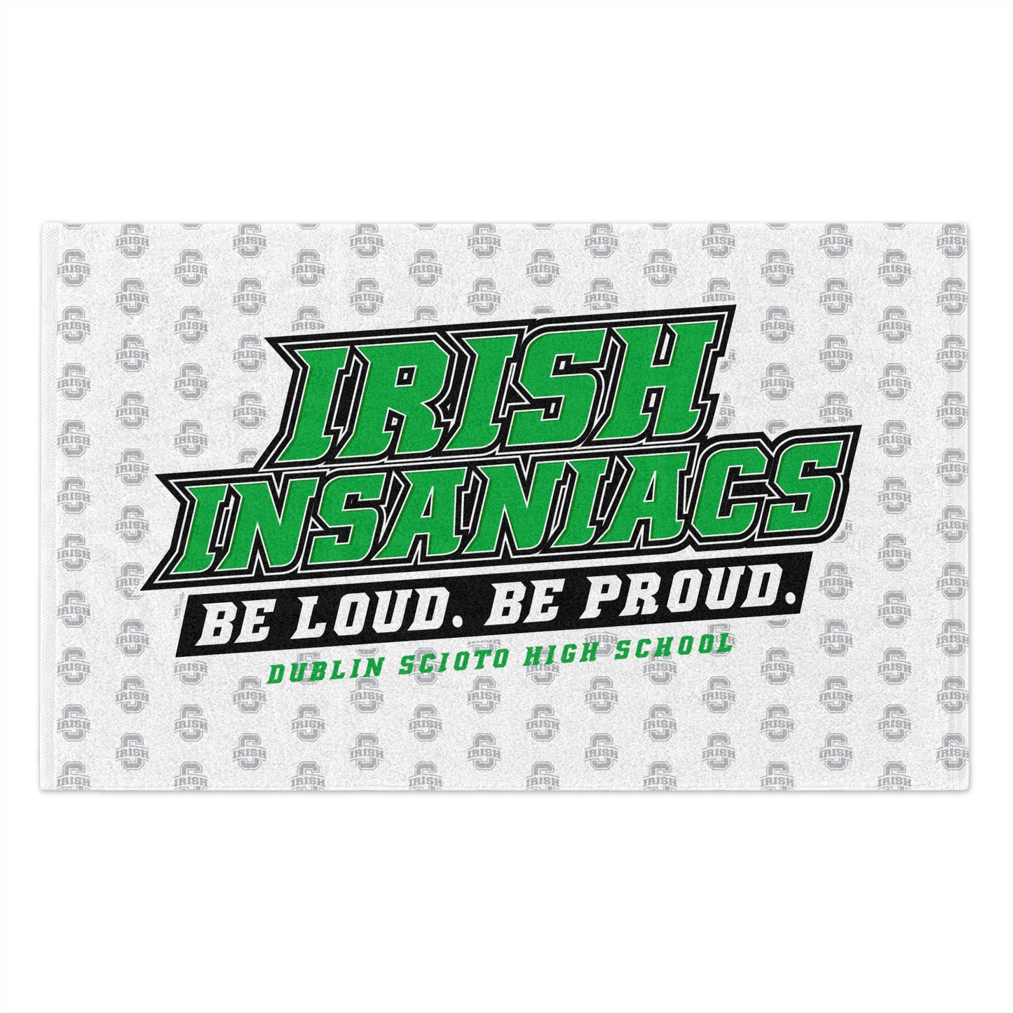 IRISH INSANIACS_BE LOUD. BE PROUD. (SCIOTO logo repeated background)-Rally Towel, 11x18