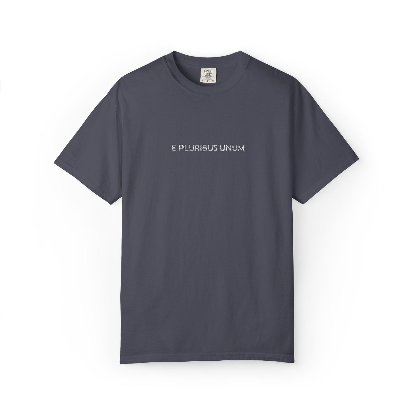 E PLURIBUS UNUM - Comfort Color® T-shirt