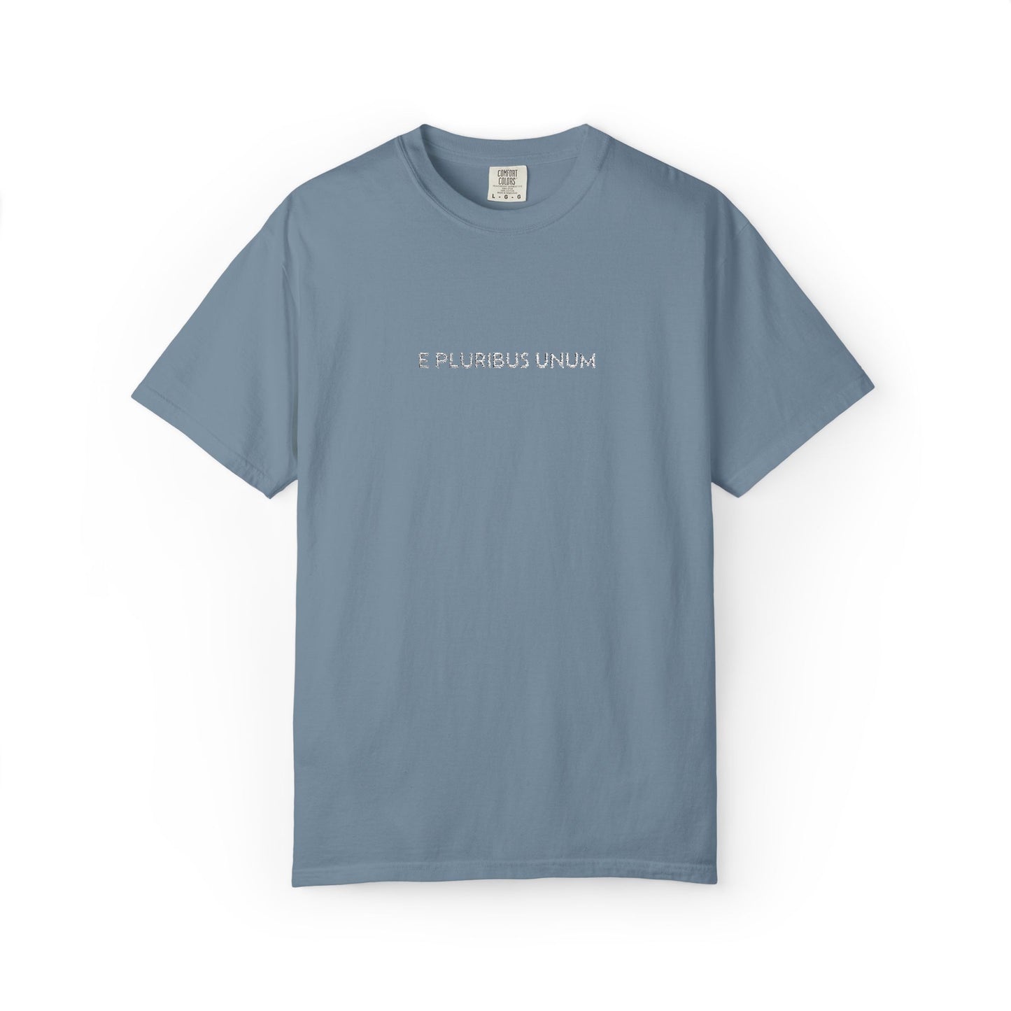 E PLURIBUS UNUM - Comfort Color® T-shirt