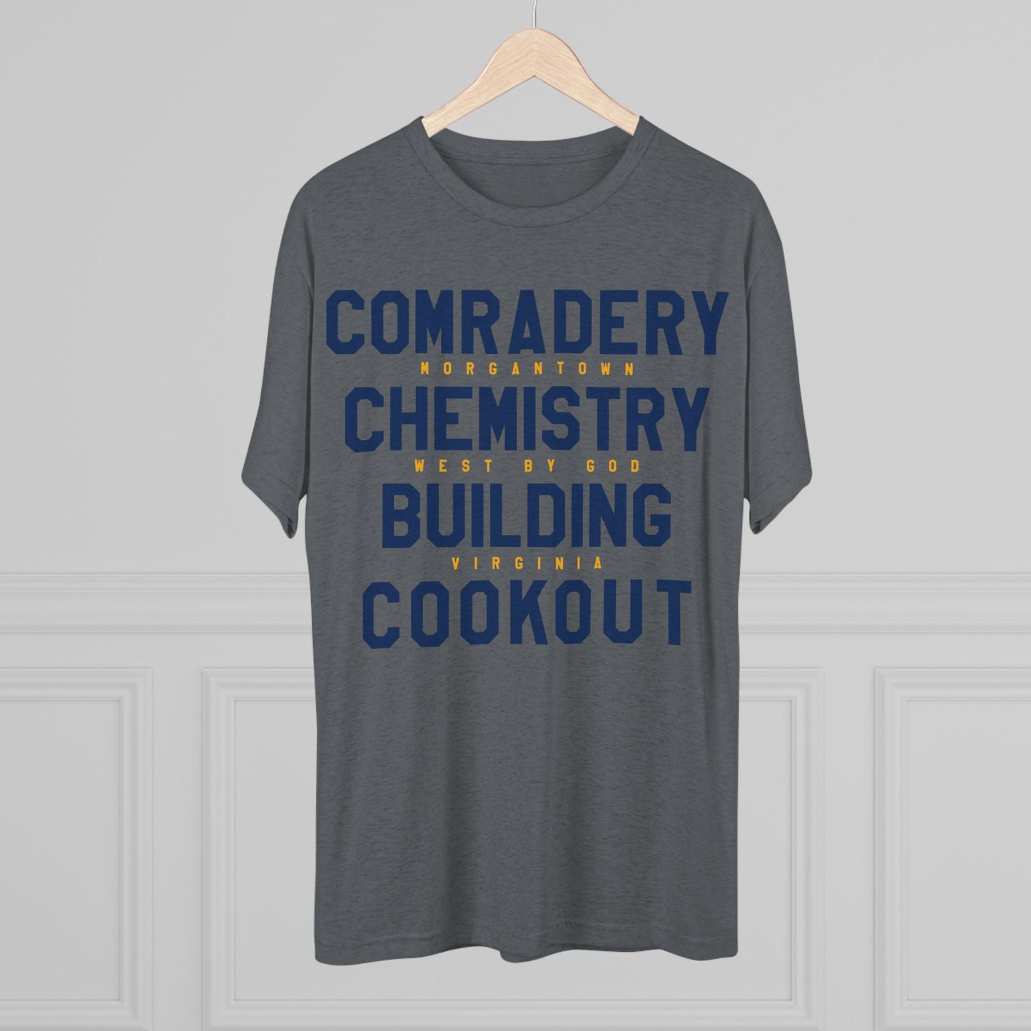 COMRADERY CHEMISTRY BUILDING COOKOUT_WEST BY GOD VIRGINIA-Unisex Tri-Blend Crew Tee