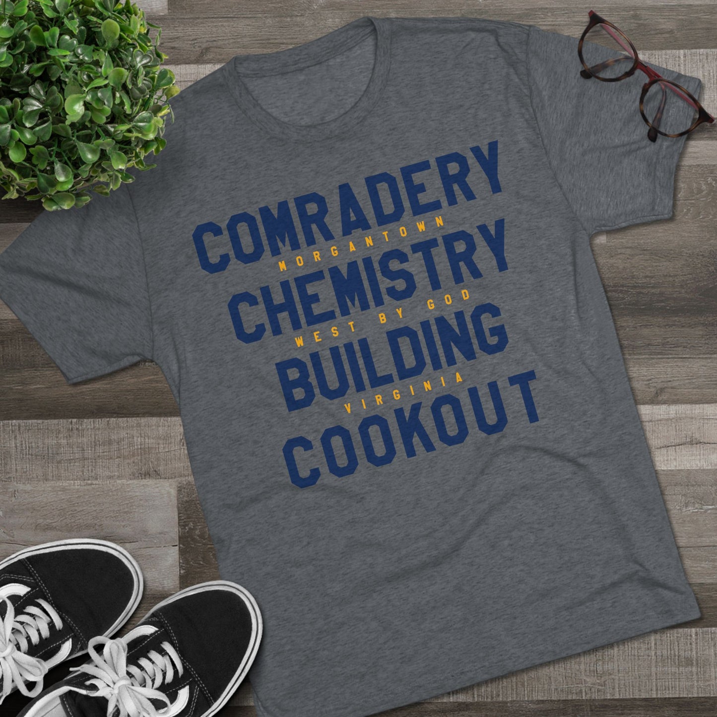 COMRADERY CHEMISTRY BUILDING COOKOUT_WEST BY GOD VIRGINIA-Unisex Tri-Blend Crew Tee