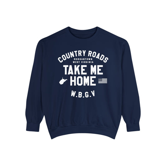 COUNTRY ROADS_TAKE ME HOME_WV STATE SHAPE_USA FLAG_W.B.G.V. MORGANTOWN WEST VIRGINIA-Unisex Garment-Dyed Sweatshirt