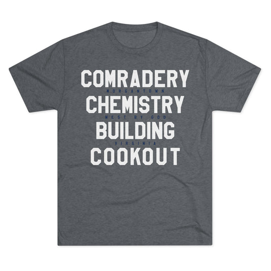 COMRADERY CHEMISTRY BUILDING COOKOUT_WEST BY GOD VIRGINIA-Unisex Tri-Blend Crew Tee