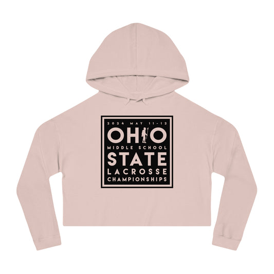 OHIO (PLAYER SUBSTITUTION) 2024 STATE LACROSSE CHAMPIONSHIPS-Women’s Cropped Hooded Sweatshirt