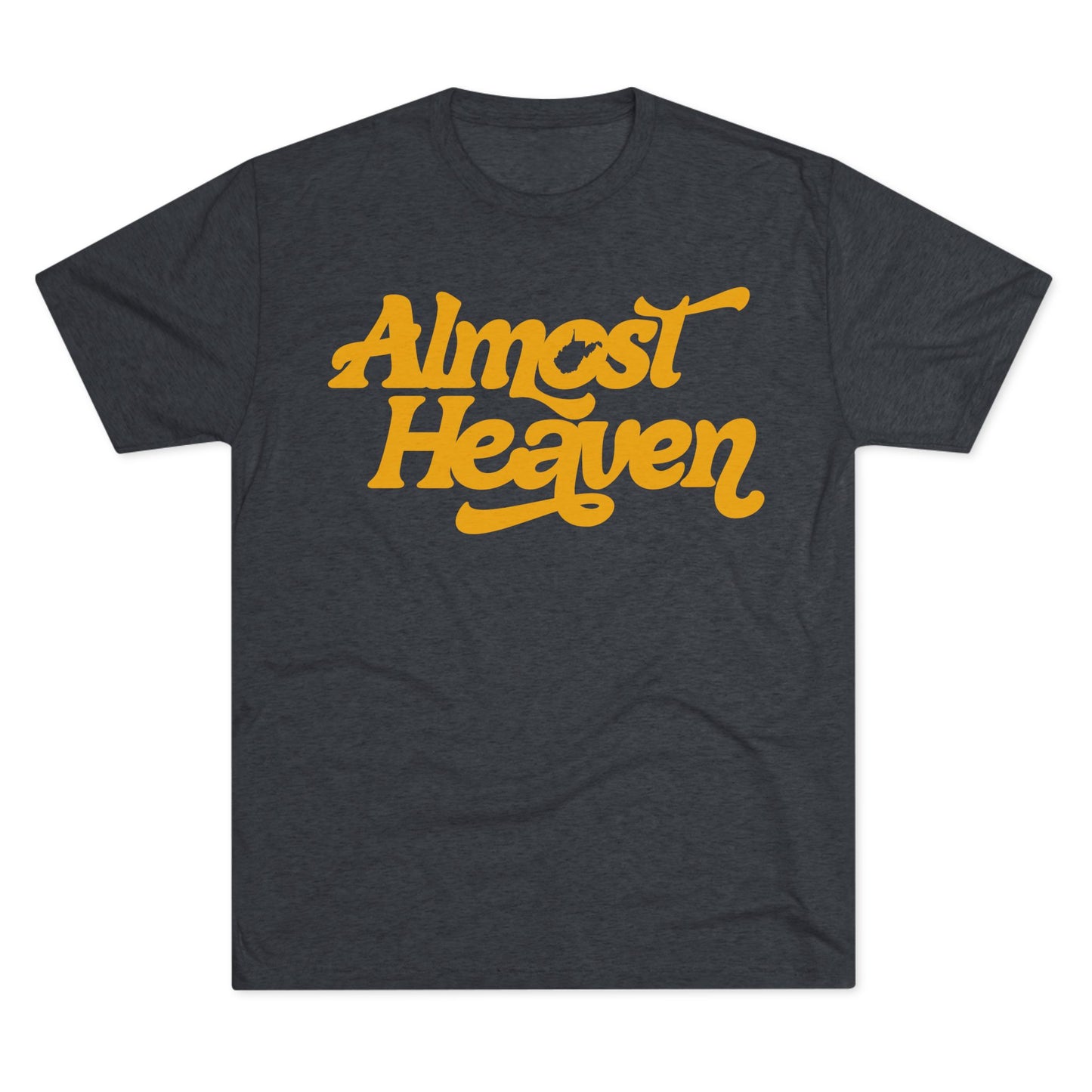 Almost Heaven Tee_(WV STATE KNOCKOUT) — Retro Script Graphic Shirt