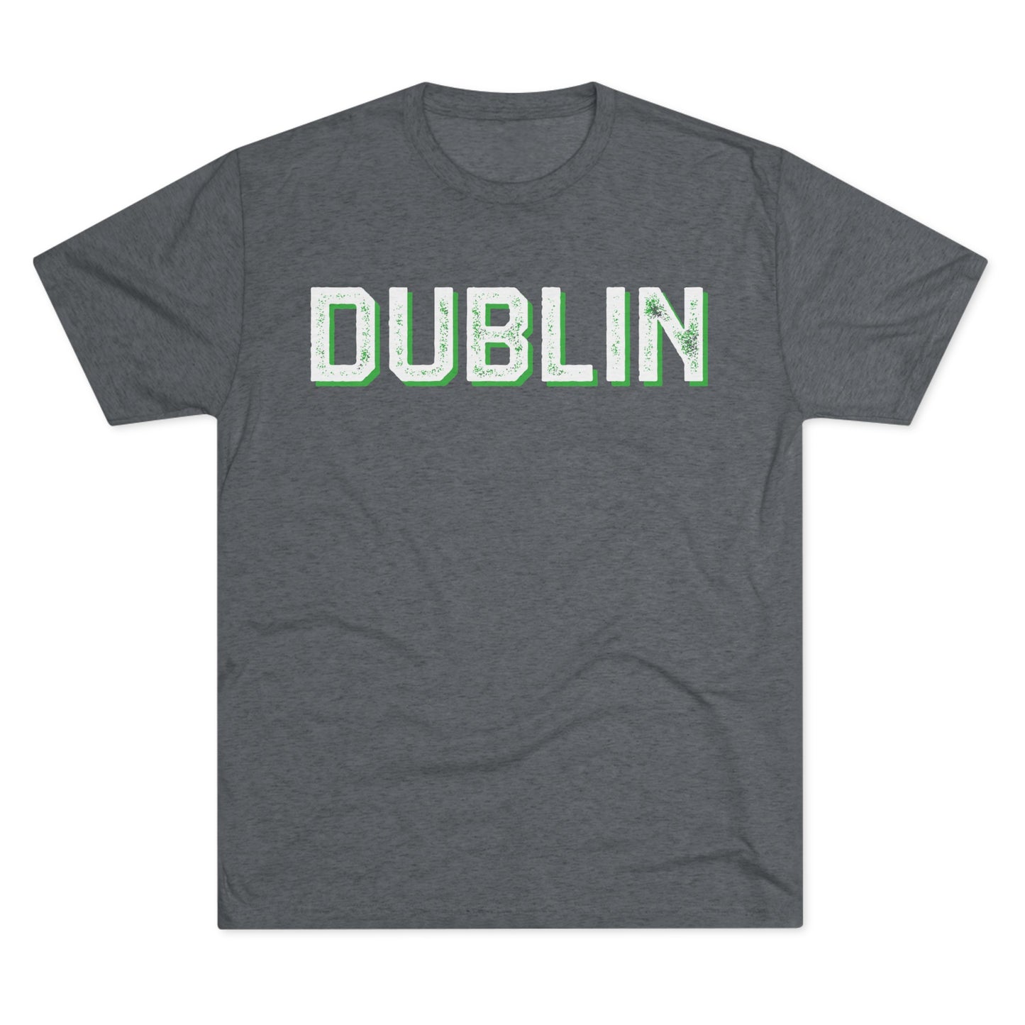 DUBLIN (offset drop shadow)-Unisex Tri-Blend Crew Tee