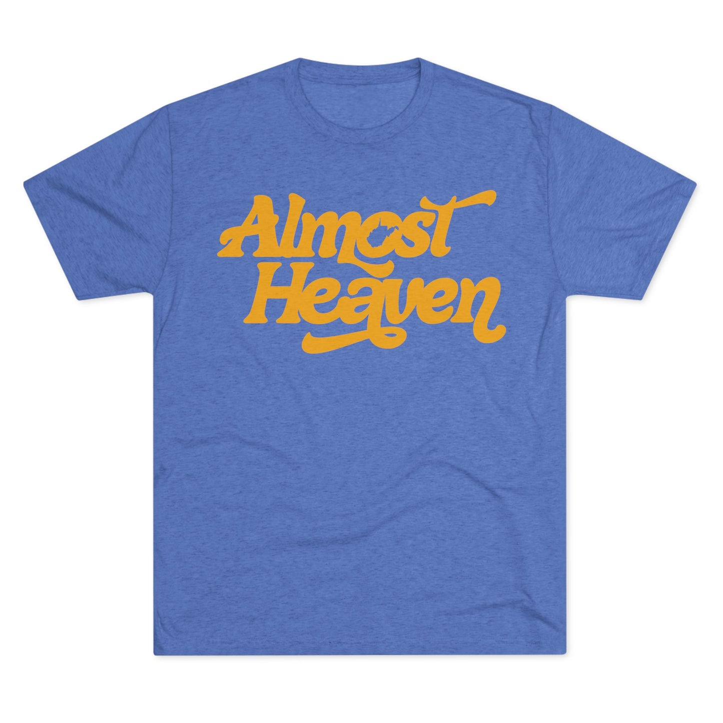 Almost Heaven Tee_(WV STATE KNOCKOUT) — Retro Script Graphic Shirt