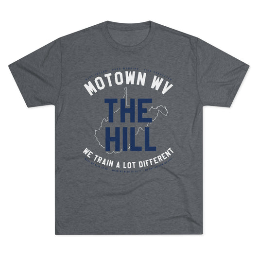 BLUE COLLAR_HARD WORKING_HIGH CHARACTER_THE HILL_WE TRAIN A LOT DIFFERENT-Unisex Tri-Blend Crew Tee