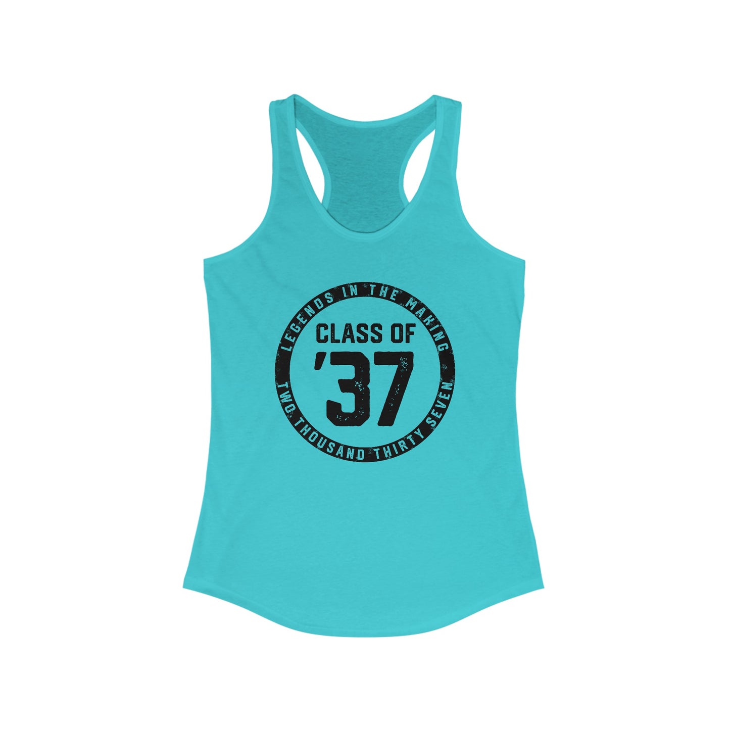 CLASS OF ’37-LEGENDS IN THE MAKING-Women's Ideal Racerback Tank