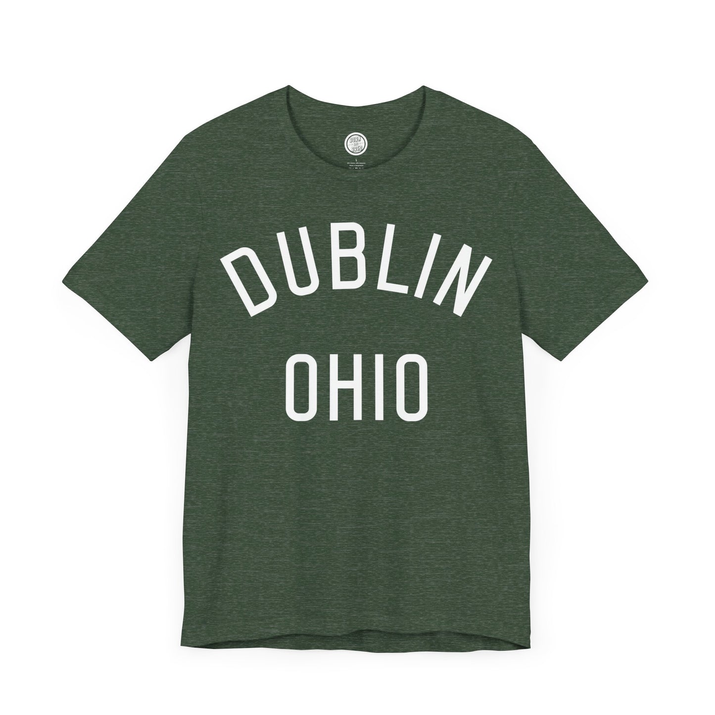 DUBLIN (arched type) OHIO-WHITE PRINT ON VARIOUS GREEN OPTIONS-Unisex Jersey Short Sleeve Tee