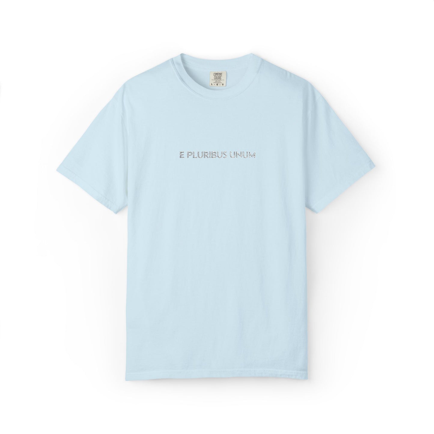 E PLURIBUS UNUM - Comfort Color® T-shirt