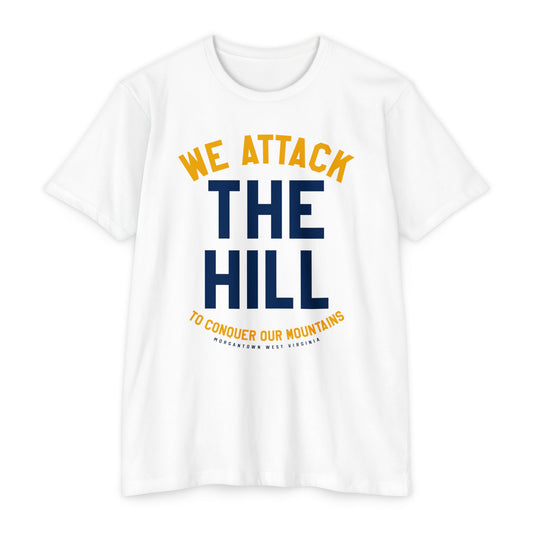 WE ATTACK THE HILL TO CONQUER OUR MOUNTAINS-60/40, Unisex CVC Jersey T-shirt