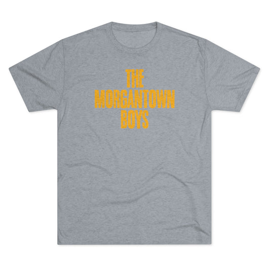 THE MORGANTOWN BOYS-Unisex Tri-Blend Crew Tee
