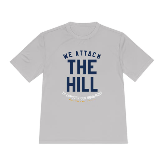 WE ATTACK THE HILL TO CONQUER OUR MOUNTAINS_MORGANTOWN WV-Unisex Moisture Wicking Tee