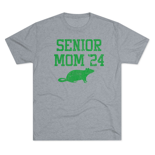 SENIOR MOM 24_ARNDT 73-RAT_Unisex Tri-Blend Crew Tee
