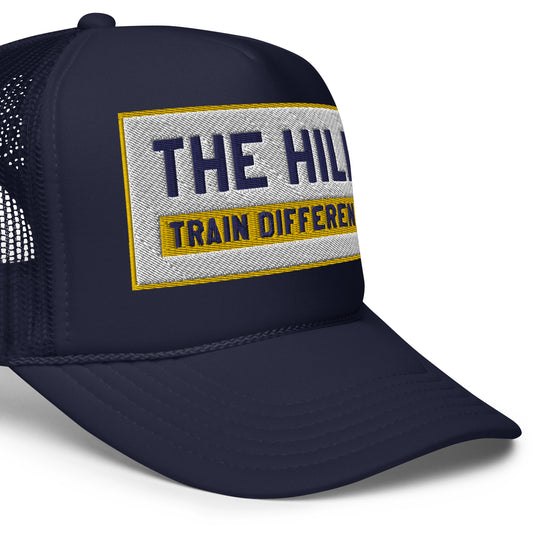 THE HILL_TRAIN DIFFERENT_MORGANTOWN WEST VIRGINIA-Foam trucker hat