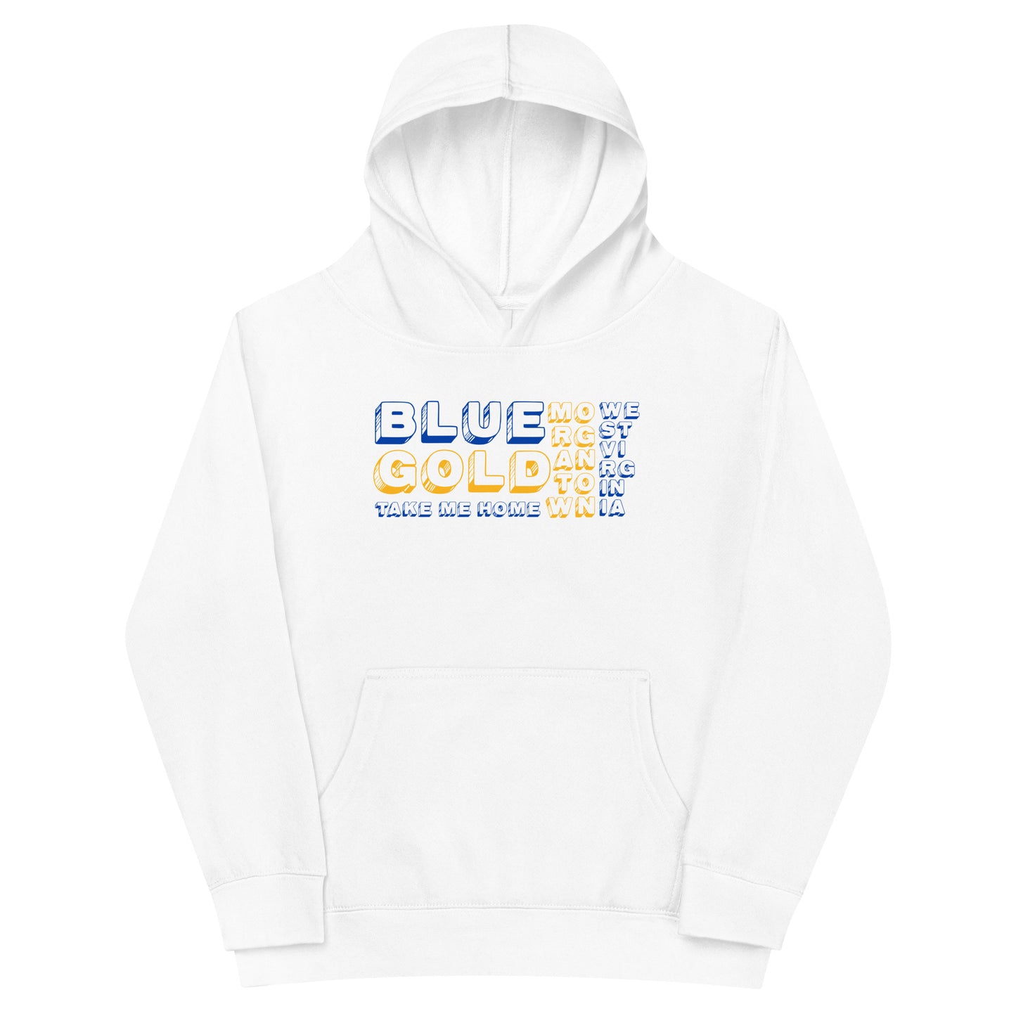 BLUE & GOLD. TAKE ME HOME. MORGANTOWN. WEST VIRGINIA. - Kids fleece hoodie