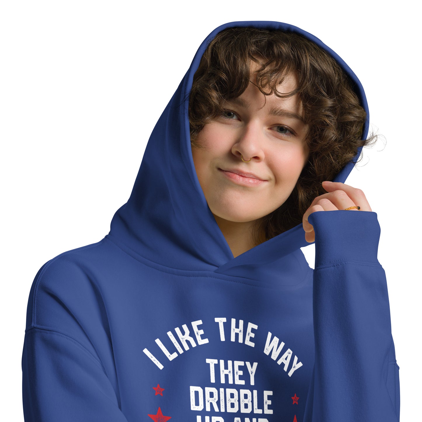 I LIKE THE WAY THEY DRIBBLE UP AND DOWN THE COURT-Unisex oversized hoodie