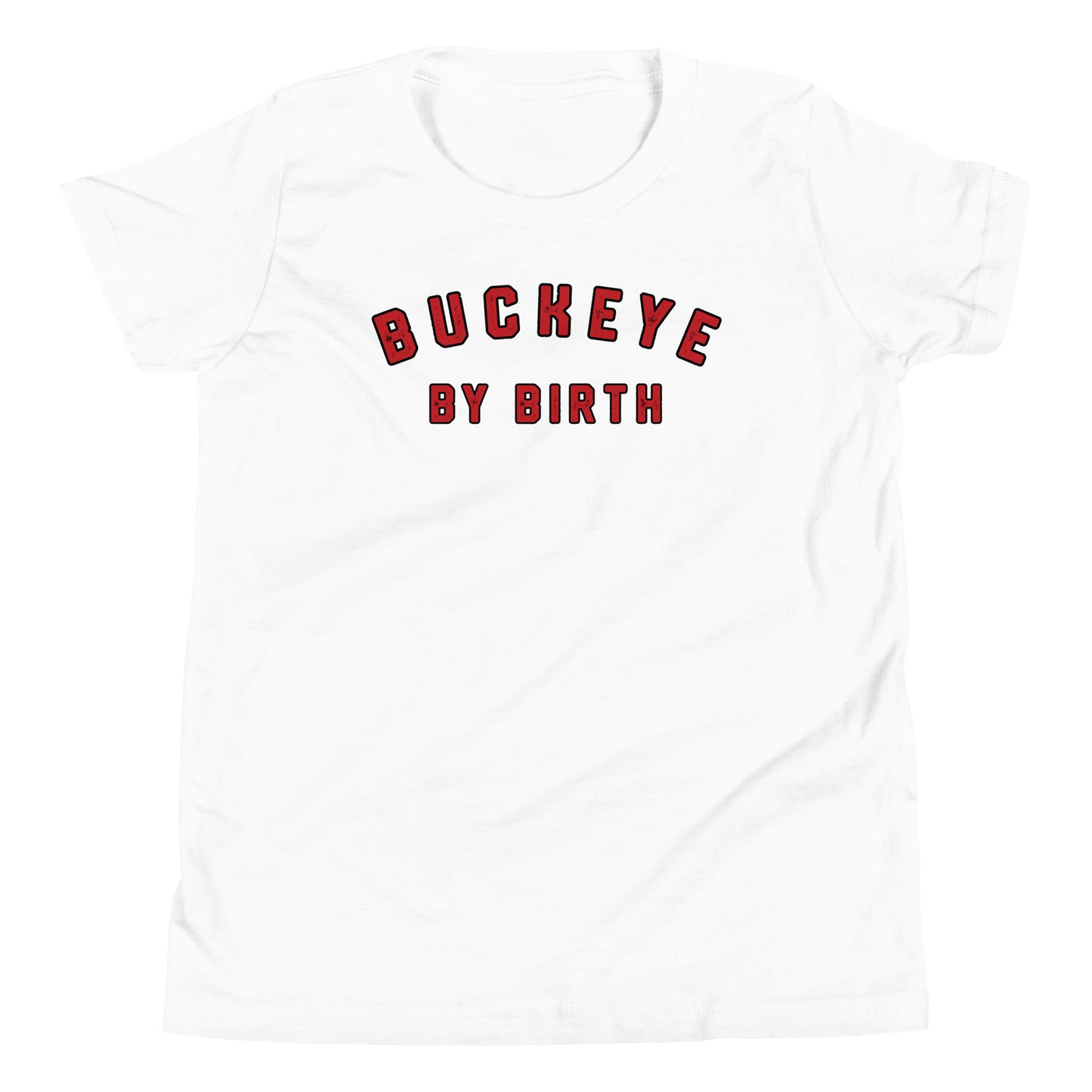 BUCKEYE BY BIRTH-Youth Short Sleeve T-Shirt