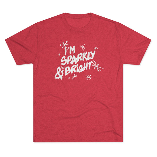 SPARKLY & BRIGHT-Unisex Tri-Blend Crew Tee