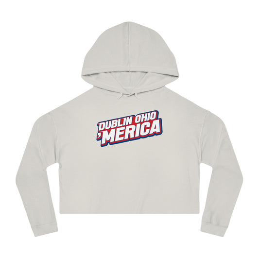 DUBLIN OHIO ‘MERICA-Women’s Cropped Hooded Sweatshirt