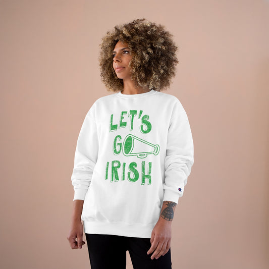 LET'S GO IRISH_MEGAPHONE-Champion Sweatshirt