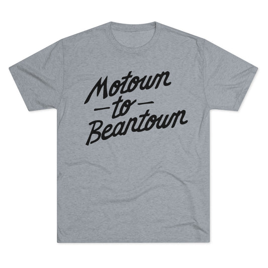 MOTOWN TO BEANTOWN-Unisex Tri-Blend Crew Tee