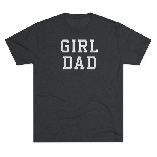 GIRL DAD-Unisex Tri-Blend Crew Tee