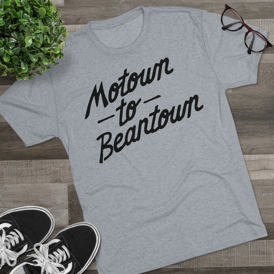 MOTOWN TO BEANTOWN-Unisex Tri-Blend Crew Tee