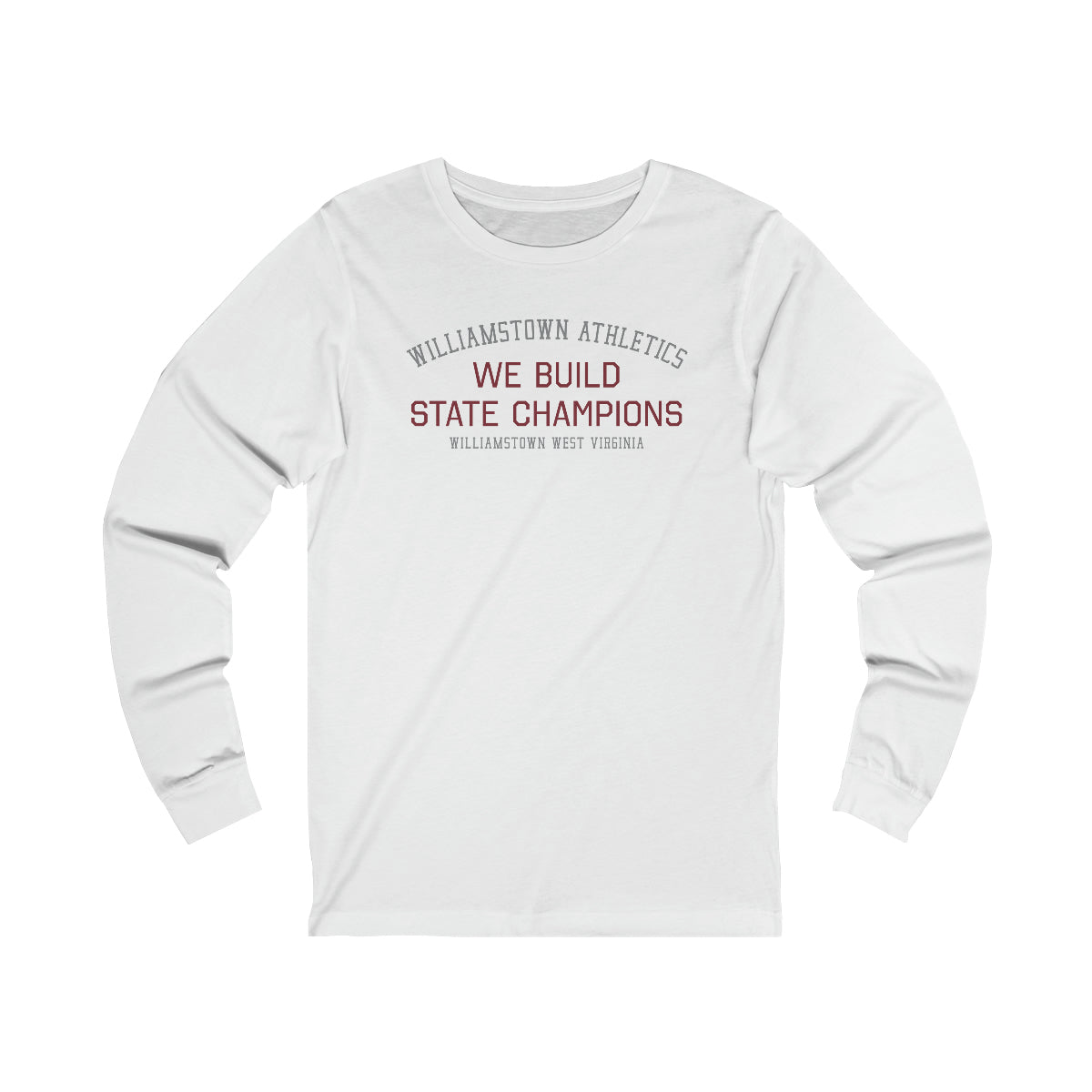 WE BUILD STATE CHAMPIONS-Unisex Jersey Long Sleeve Tee