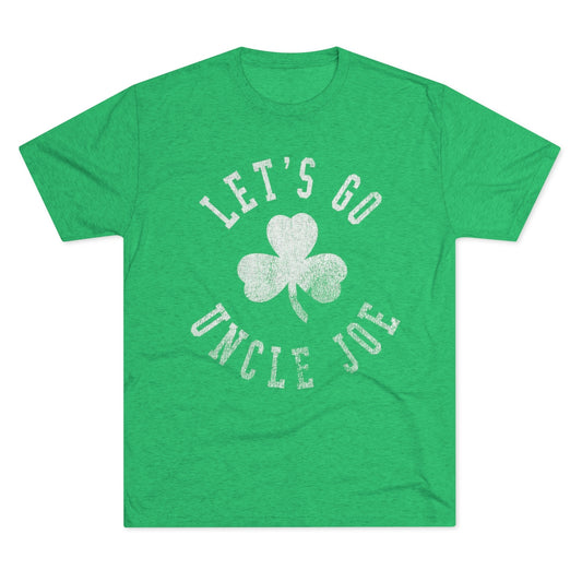 Let's Go Uncle Joe_SHAMROCK-Unisex Tri-Blend Crew Tee
