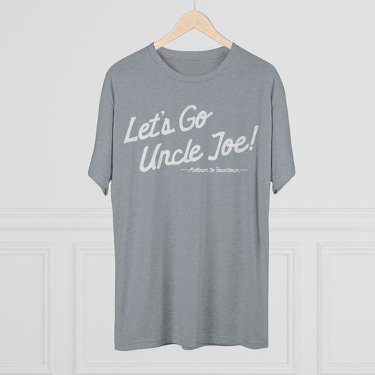 LET'S GO UNCLE JOE_SCRIPT-Unisex Tri-Blend Crew Tee