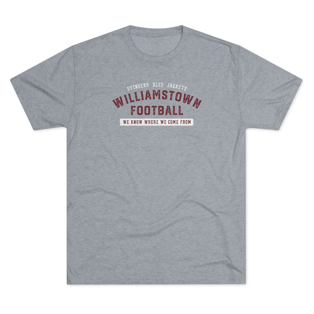 STINGERS BEES JACKETS-WE KNOW WHERE WE COME FROM-WILLIAMSTOWN FOOTBALL-Unisex Tri-Blend Crew Tee