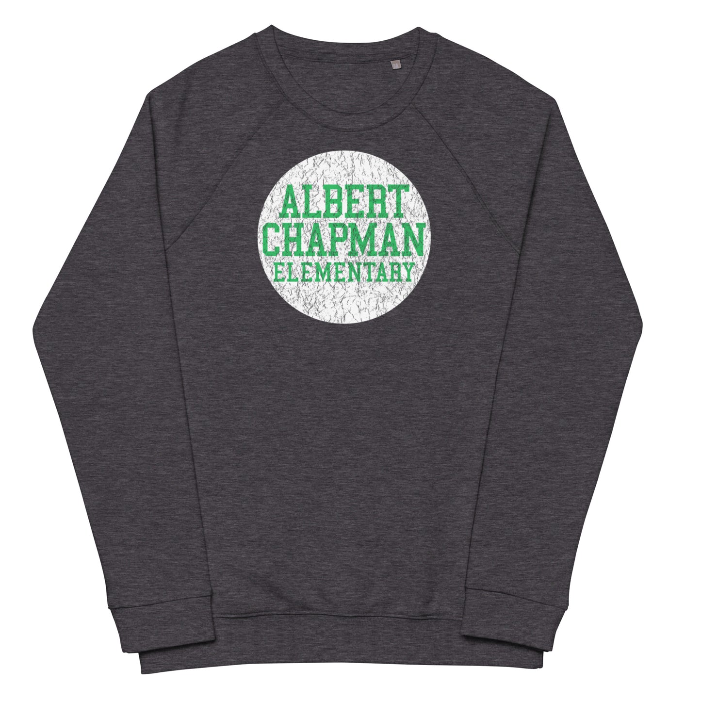 ALBERT CHAPMAN ELEMENTARY_distressed_medallion-Unisex organic raglan sweatshirt