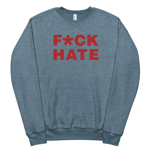 F*CK HATE_embroidery-Unisex sueded fleece sweatshirt